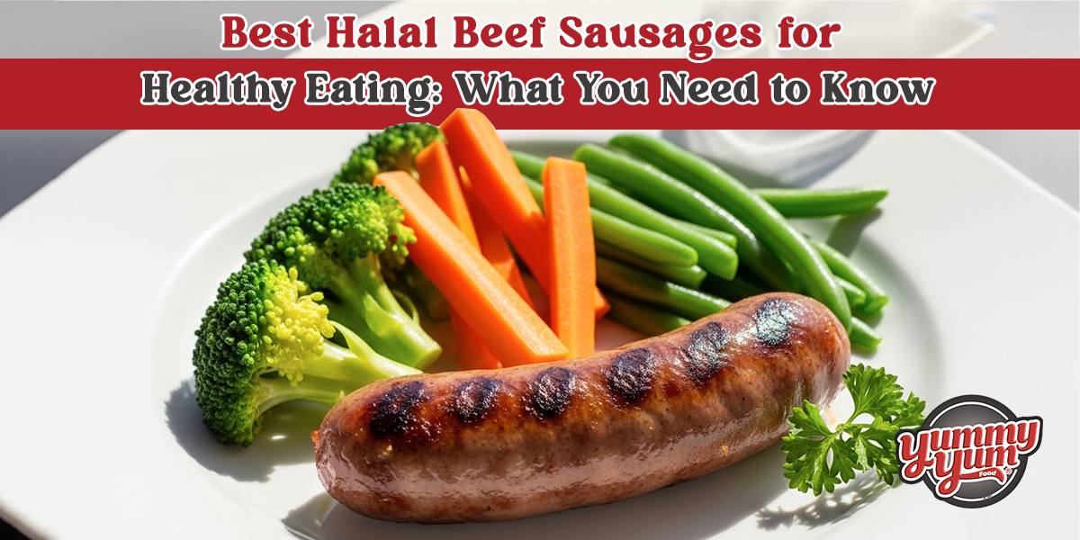 Best Halal Beef Sausages for Healthy Eating: What You Need to Know