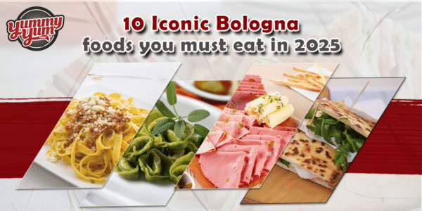 10 Iconic Bologna Foods You Must Eat in 2025 - Yummy Yum Food